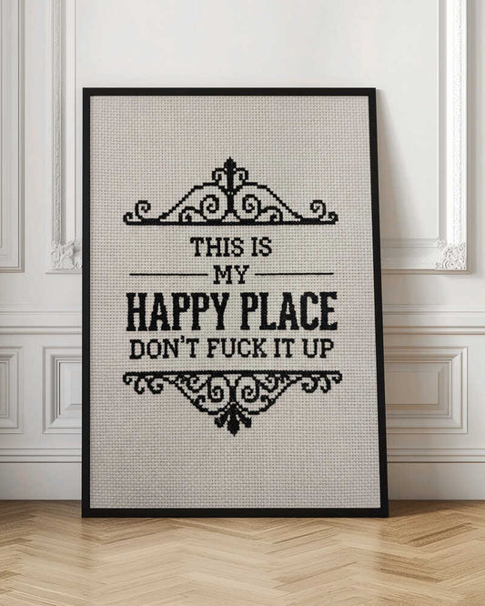 My Sassy Happy Place Fun Quote Art Print