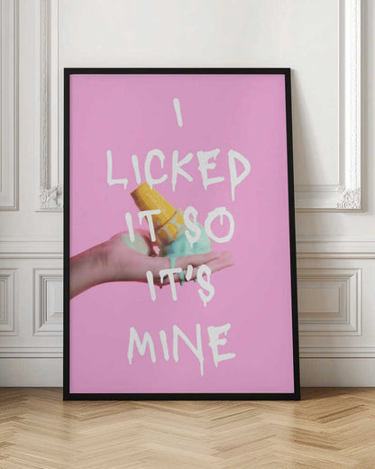 Licked Ice Cream Quote