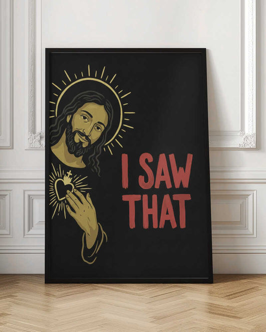 Jesus Saw That