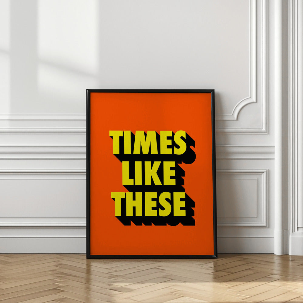 Times Like These | Foo Fighters lyrics wall art