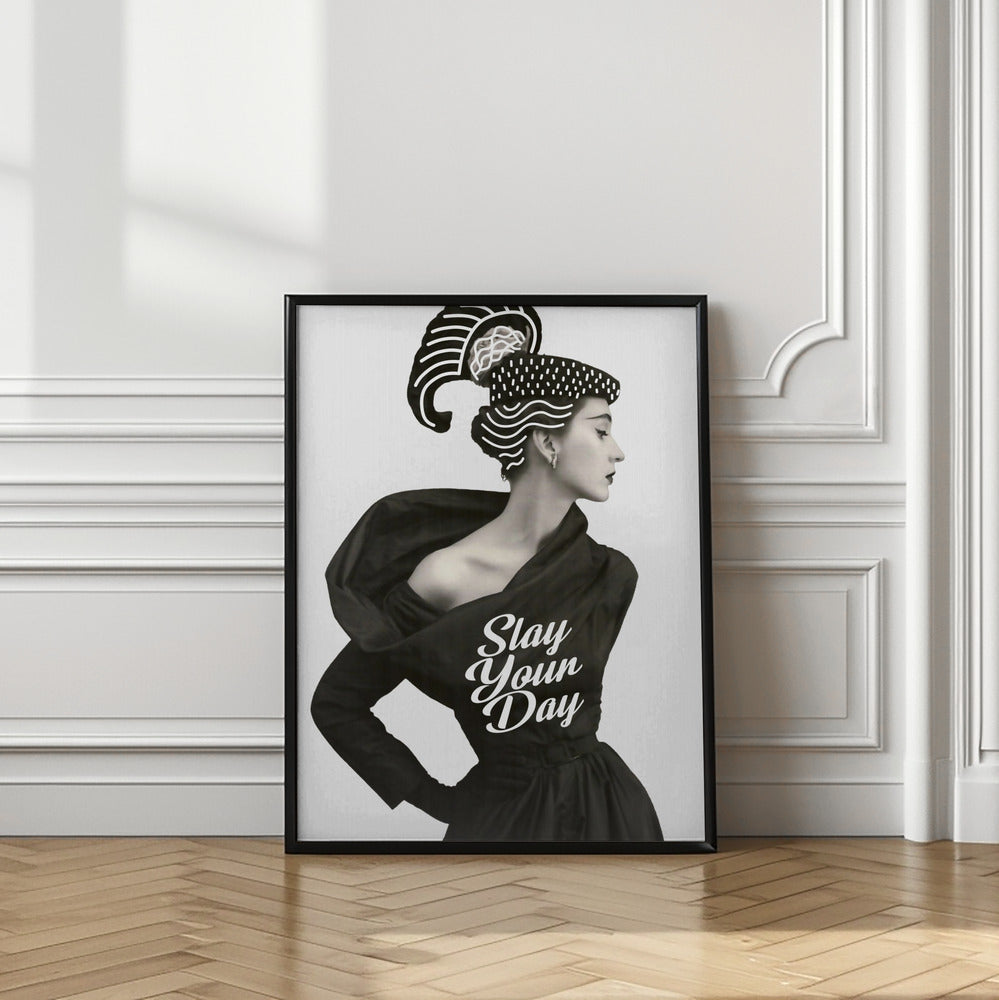 Slay Your Day