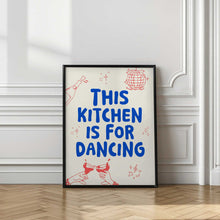 Load image into Gallery viewer, This kitchen is for dancing - creme/blue
