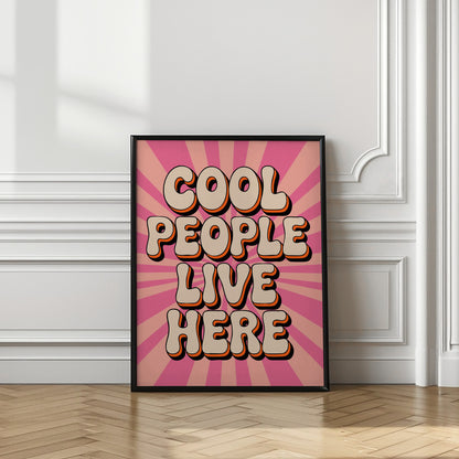 Cool People Live Here