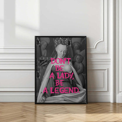 Be a Legend