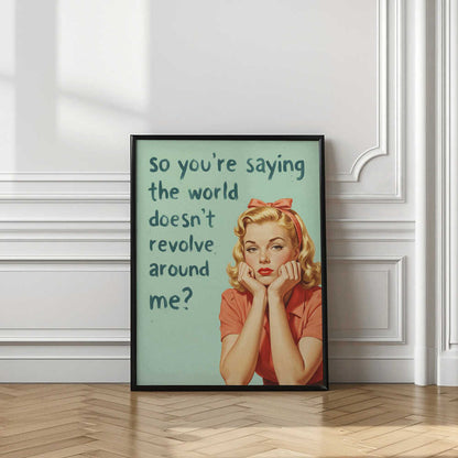Sassy Retro Woman Quote