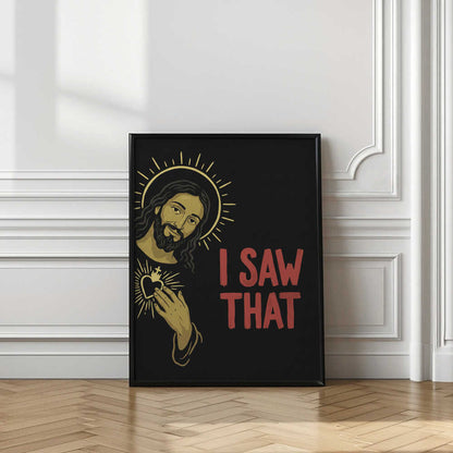 Jesus Saw That