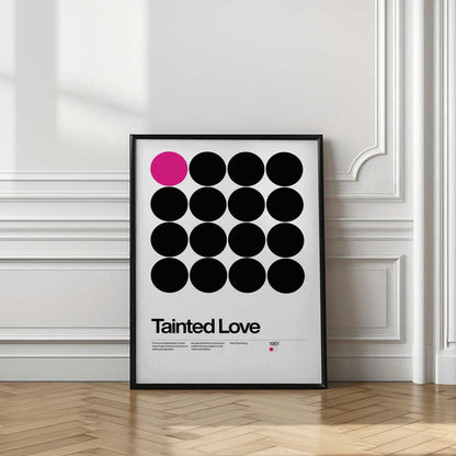 Tainted Love Grid
