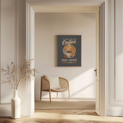 It's Always Time for a Coffee