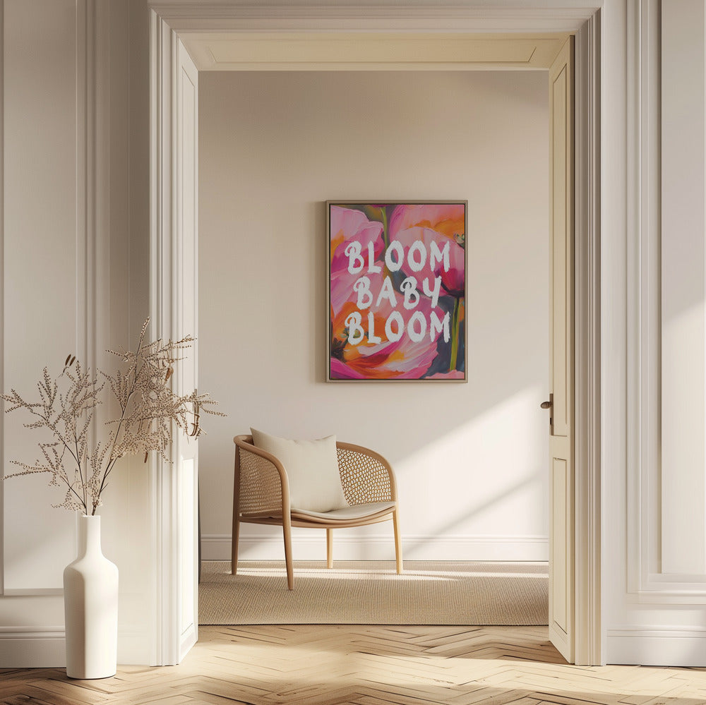 Bloom Baby Bloom