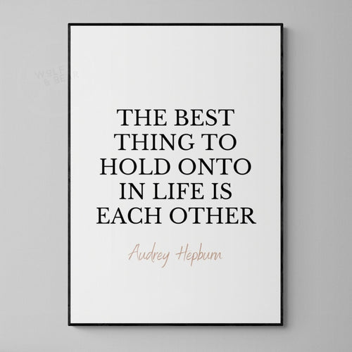 Audrey Hepburn Quote Print