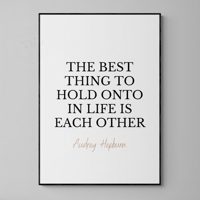 Audrey Hepburn Quote Print