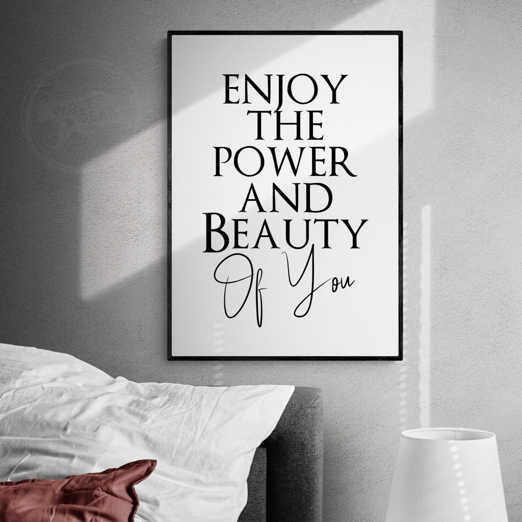 Enjoy The Power Print
