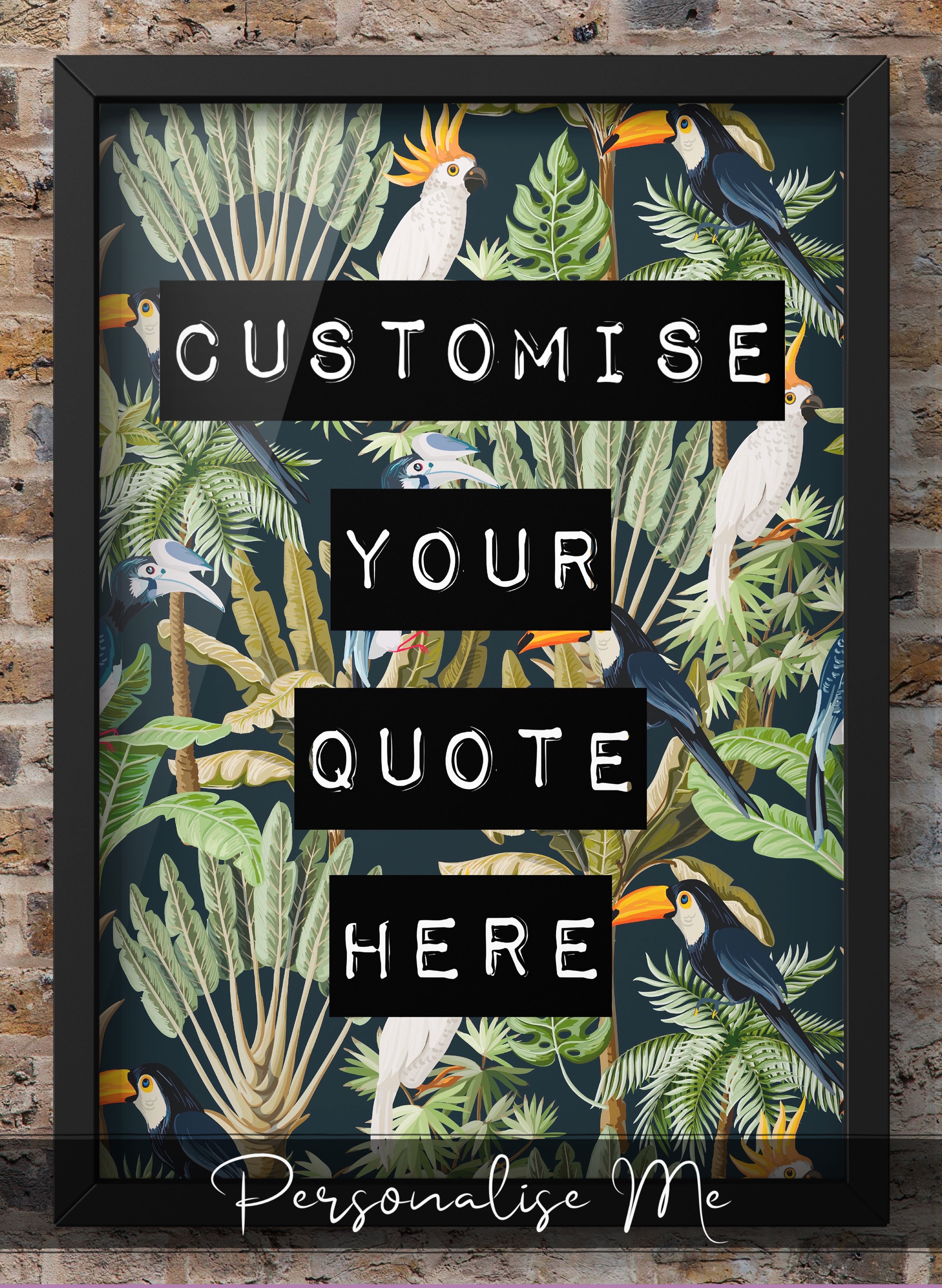 Personalised Tropical Bird Quote Print
