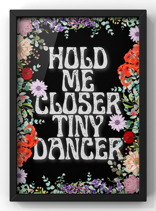 Tiny Dancer Lyric Print | Elton John Wall Art | Vintage Floral Decor Art
