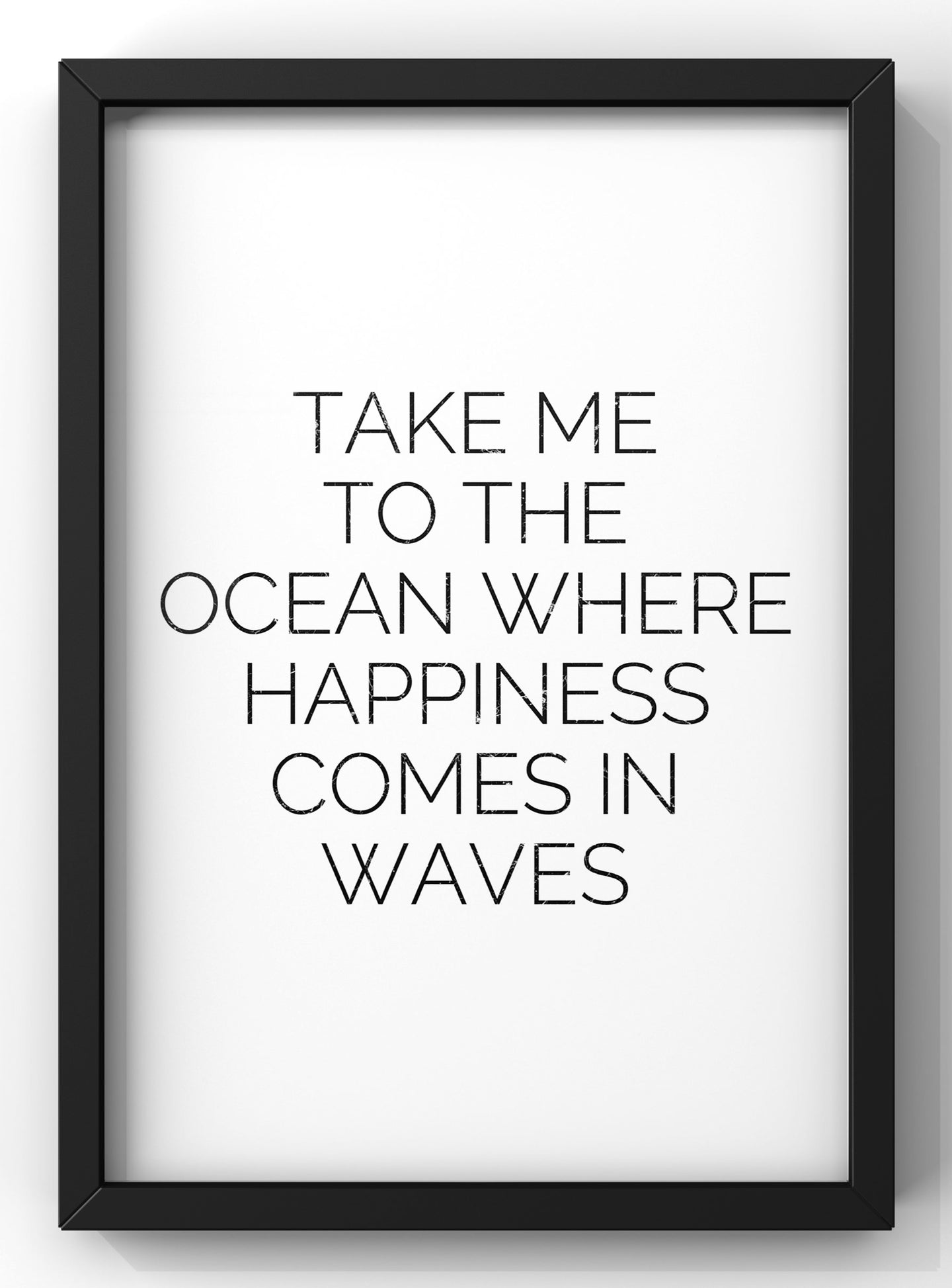 Take me to the Ocean minimal Quote Print