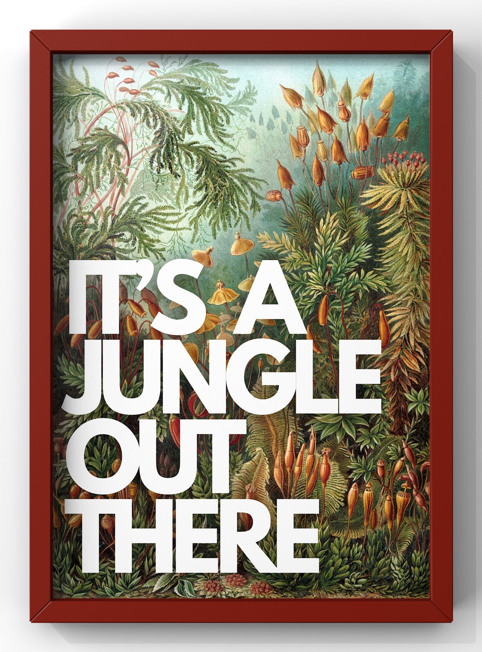 It’s A Jungle out there Quote Print | Vintage Jungle Wall Art