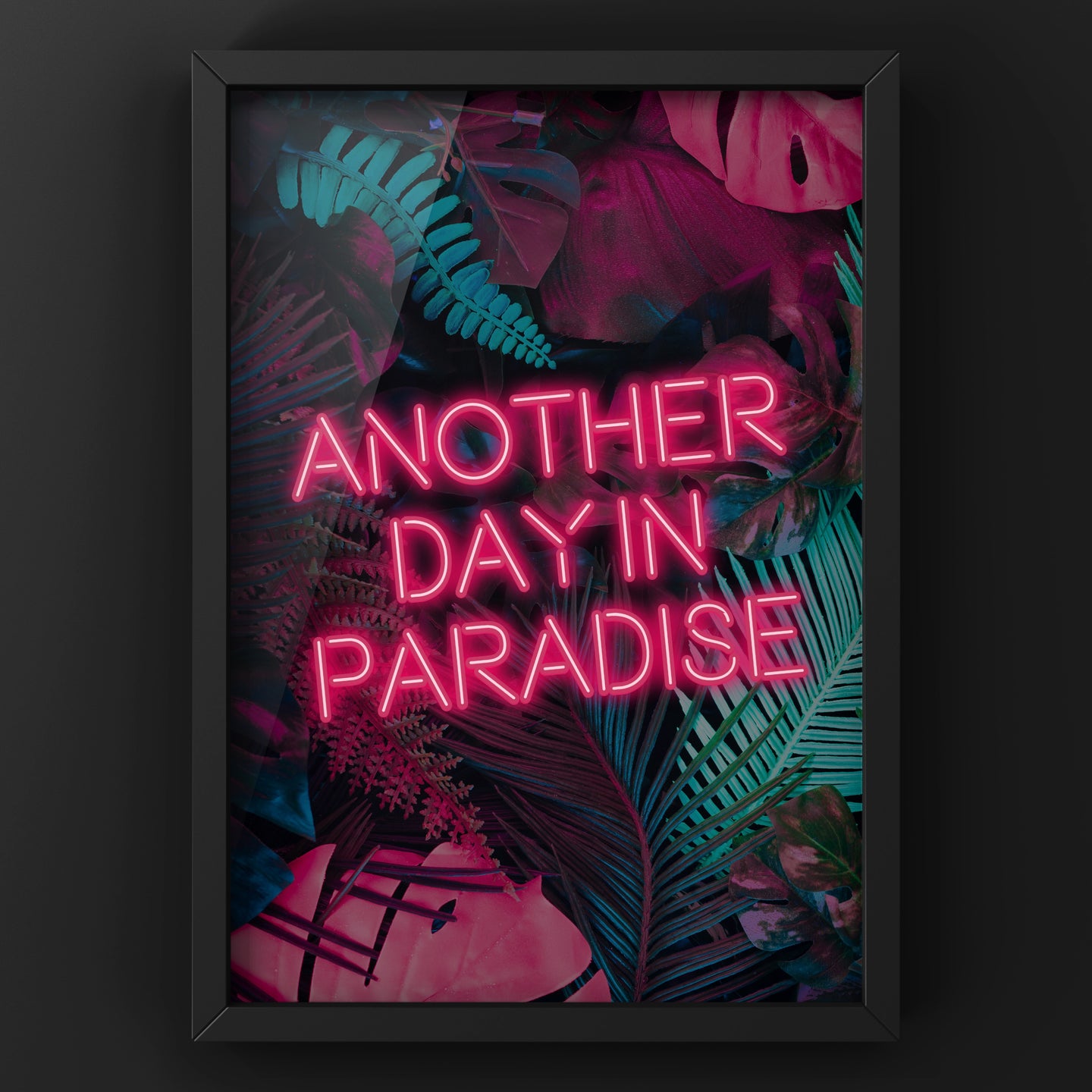 Another Day In Paradise Tropical Quote Neon Print