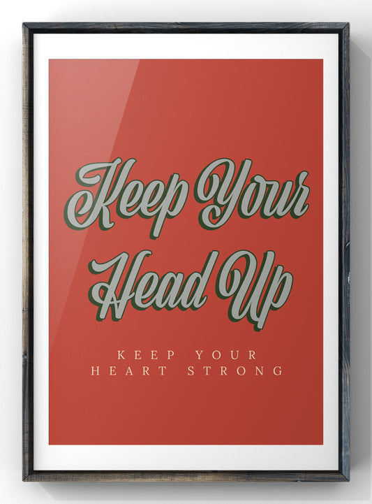 Keep Your Head Up Print | Ben Howard Lyrics