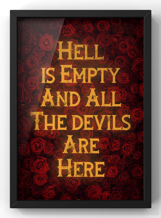 All The Devils Are Here Rose Print | William Shakespeare Quote Wall Art