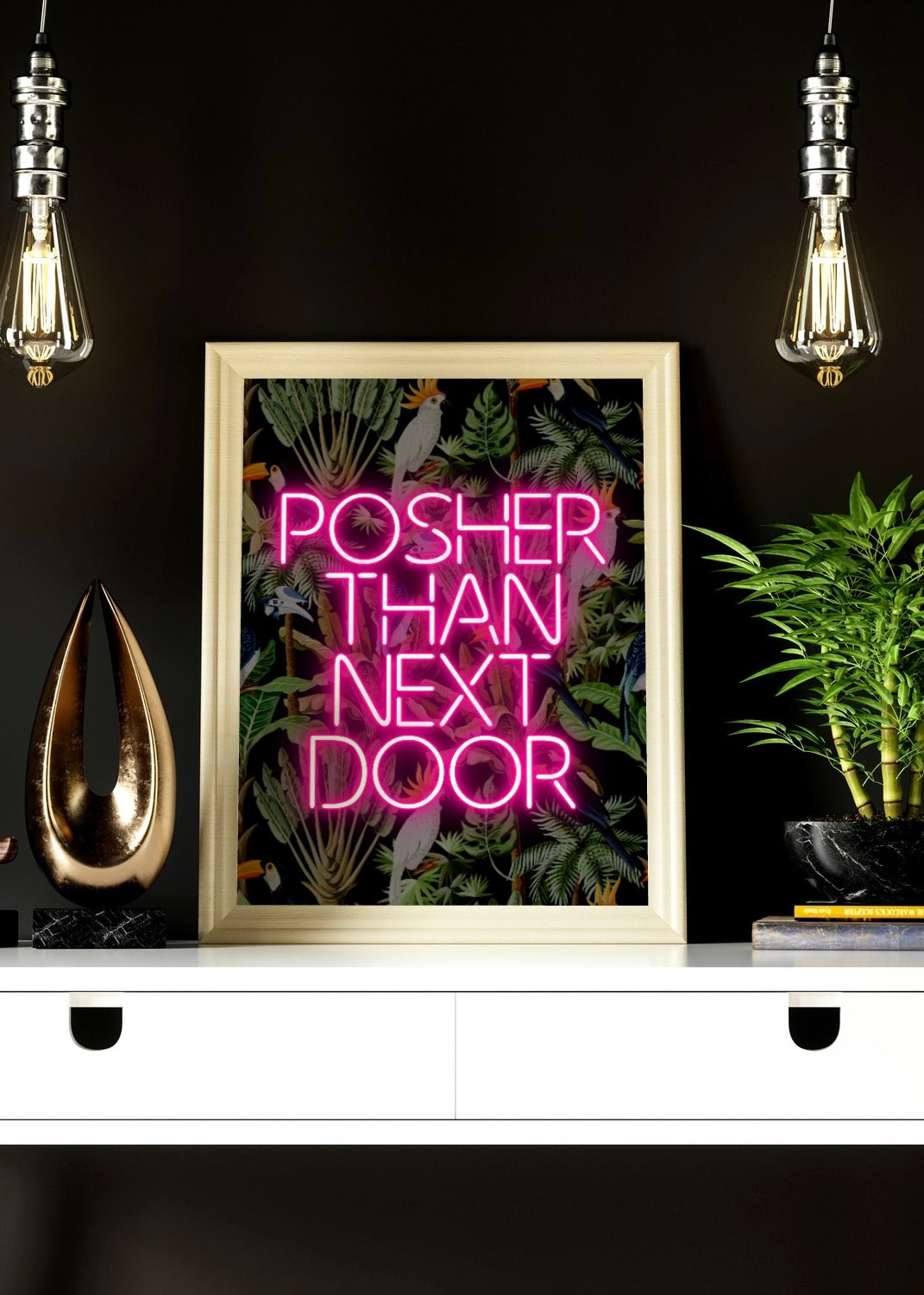 Posher Than Next Door Quote Neon Sign Print | Leaves Background Pink Neon Wall Art