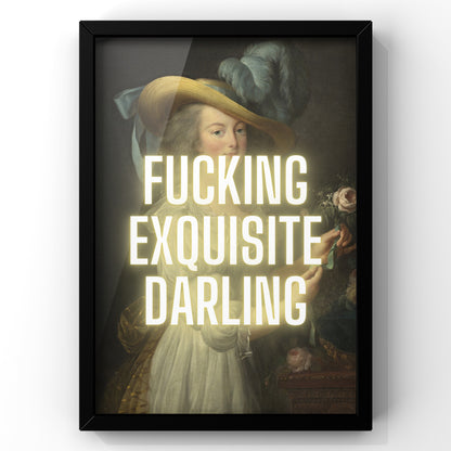 Fucking exquisite Darling Vintage Portrait Quote  Print