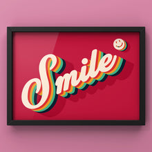 Load image into Gallery viewer, Smile Quote Print | Bold Bright Wall Art
