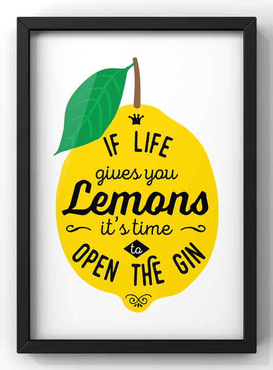 When Life Gives You Lemons Open The Gin | Vintage Style Gin Print | Kitchen Wall Art