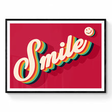 Load image into Gallery viewer, Smile Quote Print | Bold Bright Wall Art
