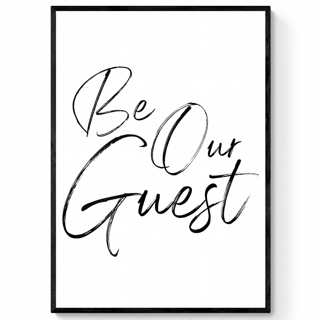 Be Our Guest Simplistic Quote Print | Spare Room Wall Art