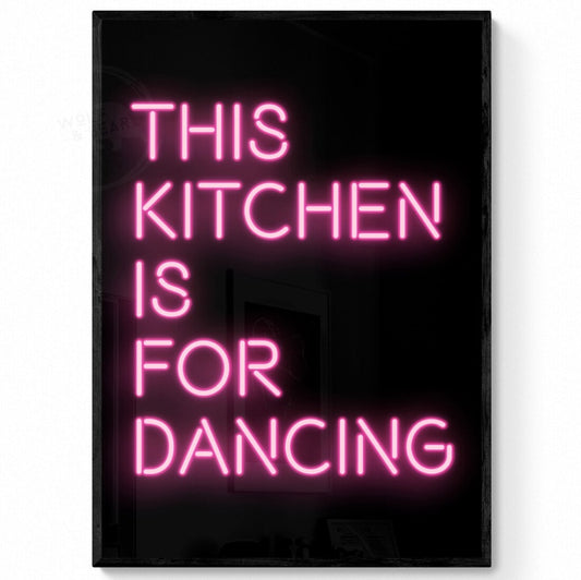 This Kitchen Is For Dancing Print